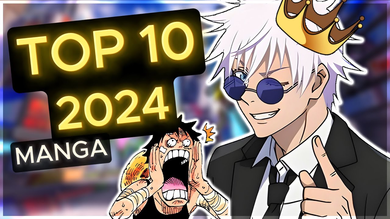 Le TOP des MANGA de 2024 ! On parle des