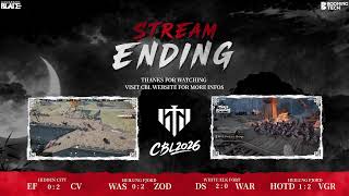 CBL 2026 - GroupStage - EF vs CV - WAS vs ZOD - DS vs WAR - HOTD vs VGR