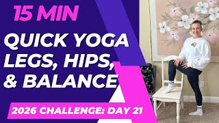 YOGA LEGS: Gentle Yoga Poses For Stretching + Strong Legs Ankles, Feet, Hips Balance, Sciatica Yoga