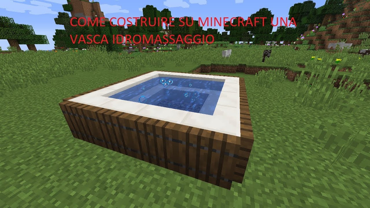 Come costruire su minecraft un idromassaggio youtube Come costruire una vasca idromassaggio