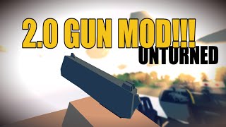 2.0 Gun Pack! - Mod Showcase - Unturned 3.8.9.5 2.0 Gun Pack! - Mod Showcase - Unturned 3.8.9.5