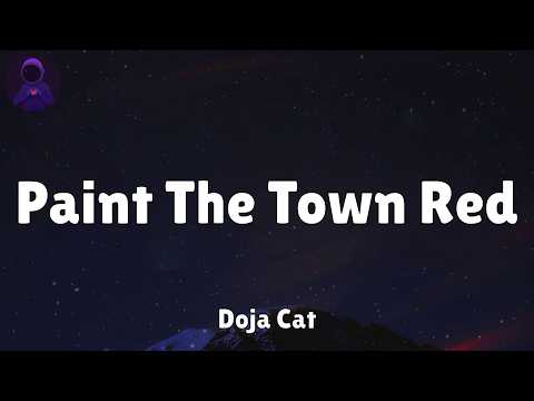 Doja Cat - Paint The Town Red (Lyrics)