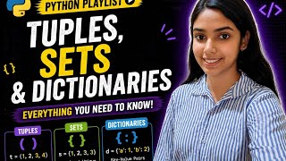 Python tutorial for beginners| Tuples, Sets and Dictionaries| lec 7