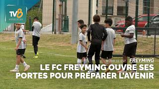Le Fc Freyming Ouvre Ses Portes Pour Préparer Lavenir