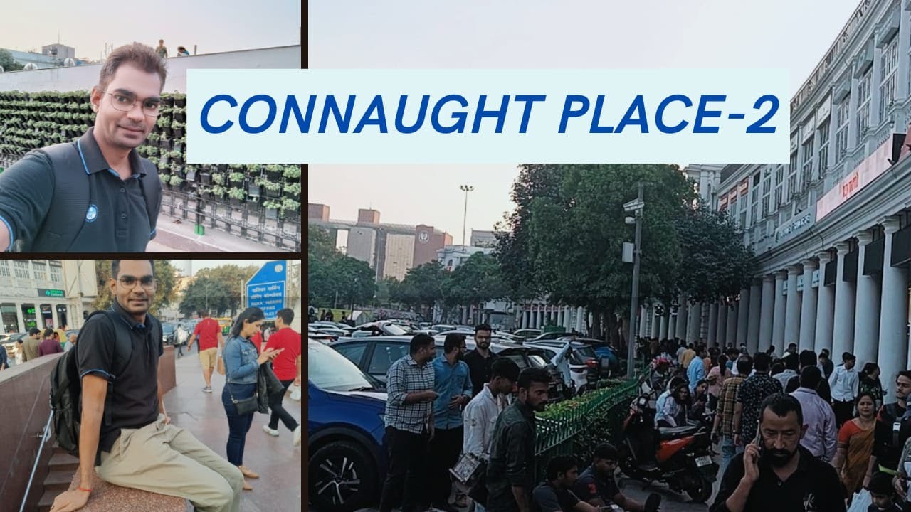 Delhi Vlog | Reality of our Society | Connaught Place Part-2 | Vlog 20