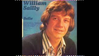 WILLIAM SAILLY - Belle (45T - 1975)