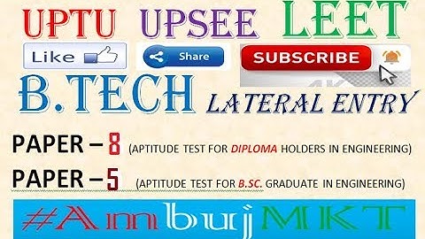 UPTU LEET 2021 || B.Tech LEET || BTech Lateral Entry || AKTU LEET 2021 || LEET 2021