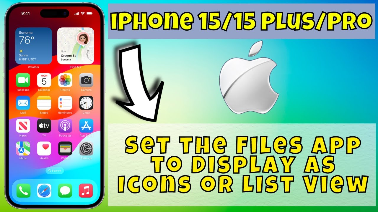 iPhone 15/15 Plus/Pro Set the Files App to Display As Icons or List ...