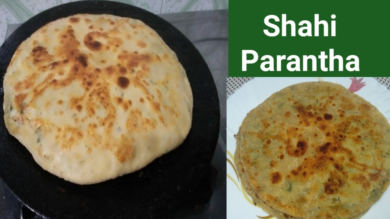 Shahi Parantha || ਇਕ ਵਾਰੀ ਸ਼ਾਹੀ ਪਰੌਂਠਾ ਇਸ ਤਰੀਕੇ ਨਾਲ ਬਣਾ ਕੇ ਦੇਖੋ ਪਰੌਂਠੇ ਬਿਨਾਂ ਫਟੇ ਬਣਨਗੇ || Parantha