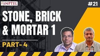 #21 Stone, Brick & Mortar 1 | Part 4 | Basic Construction Materials