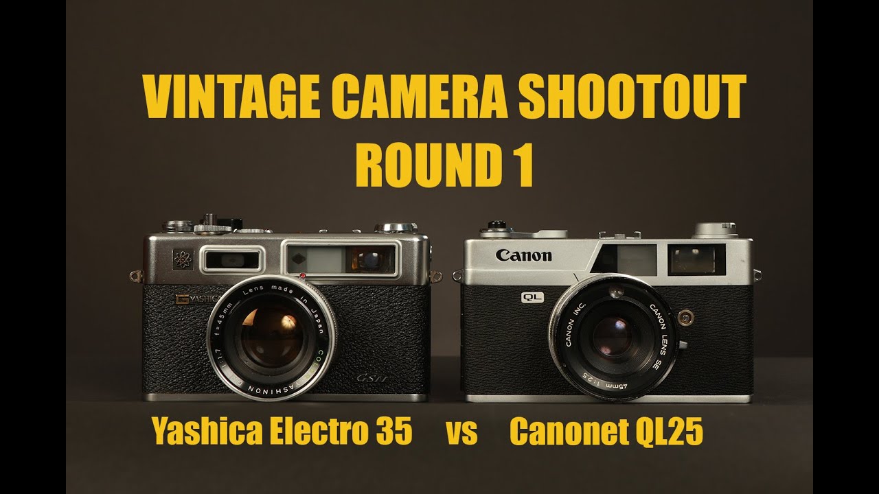 Yashica Electro 35 Vs Canon Canonet Ql25 Vintage Film Camera Shootout Round 1 Youtube