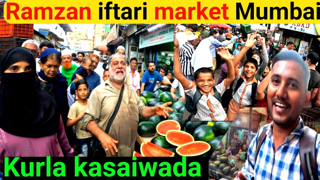 Kurla Kasaiwada iftari Market Ramzan 2025 ||best market Mumbai