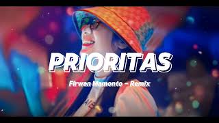 Download Lagu DJ FVNKY NIGHT❗❗❗ FIRWAN.M._-_PRIORITAS_FVNKY_NIGHT_NEW_REMIX MP3