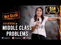 Middle class problems  nepali standup comedy  sita neupane  nepgasm comedy