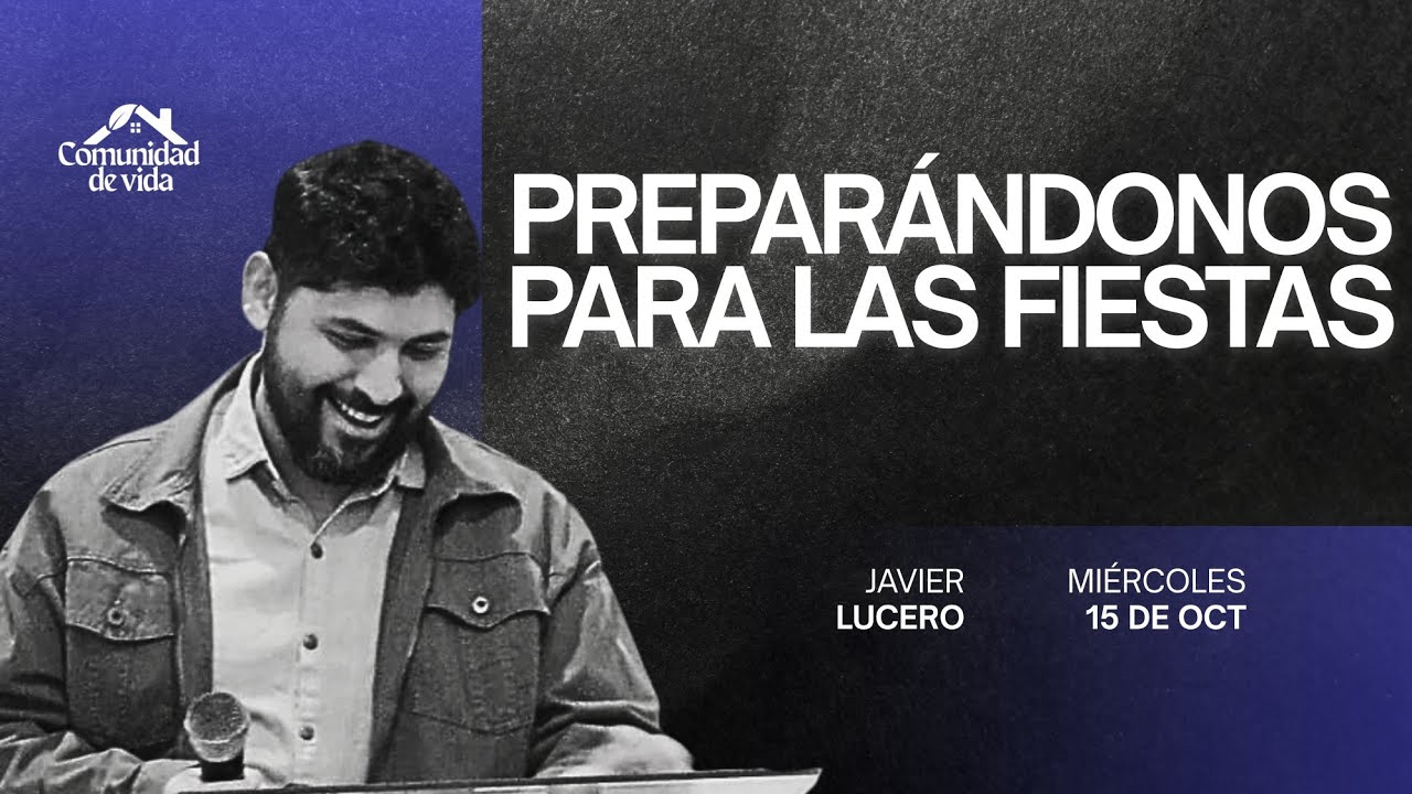 Preparándonos para las fiestas | Javier Lucero | CDV