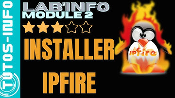 INSTALLER IPFIRE (module 2)