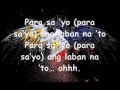 Manny Pacquiao - Para sa'yo ang laban na'to(lyrics)