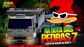 😎 NA ROTA DAS PEDRAS 7.0 ADRENALINA PURA 🌨️ SELEÇÃO SÓ PEDRADAS 🏴‍☠️