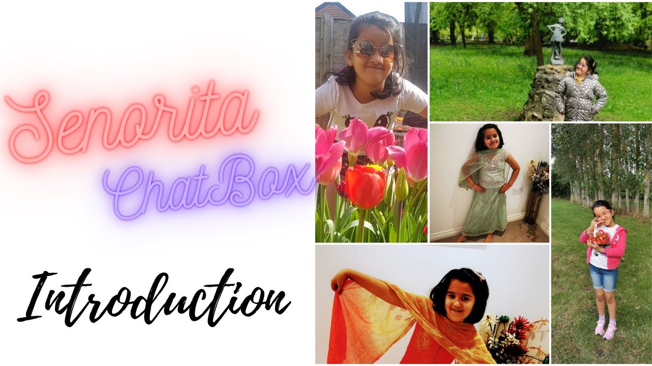 Senorita ChatBox Introduction - YouTube