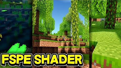FSPE SHADER - SHADERS UNTUK MCPE YANG RINGAN DAN TERANG,AIR REALISTIK!
