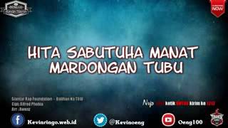 Lirik Lagu Dalihan Na Tolu   Siantar Rap Foundation   Album Tobanese 2015