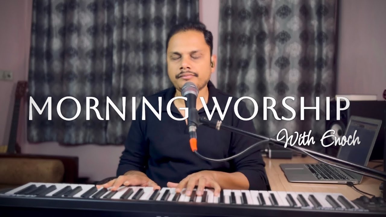 Morning Worship Session | Teri Panah Mein | Enoch Singh | Hindi Christian Worship Song