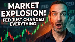 Fed Just Changed Everything | Market Explosion Incoming