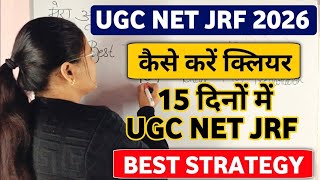 Ugc Net June 2026  Last 15 Days Strategy   First Attempt Mein Net Kaise Crack Kare