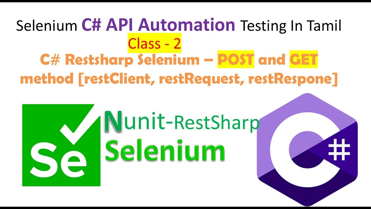 API Automation | restsharp selenium api testing POST and get method| c# ...