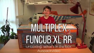 Unboxing MULTIPLEX FunCub XL RR
