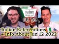 Italian Referendums & The June 12th, 2022 Italian Referendum