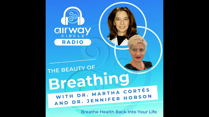 The Beauty of Breathing - Episode 2 with Dr. Marth...