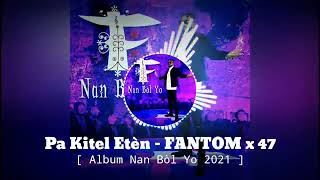 fantom papa rap la