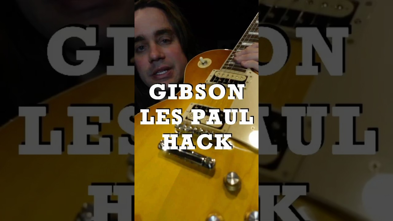 Guitar hack for Gibson Les Paul style guitars 