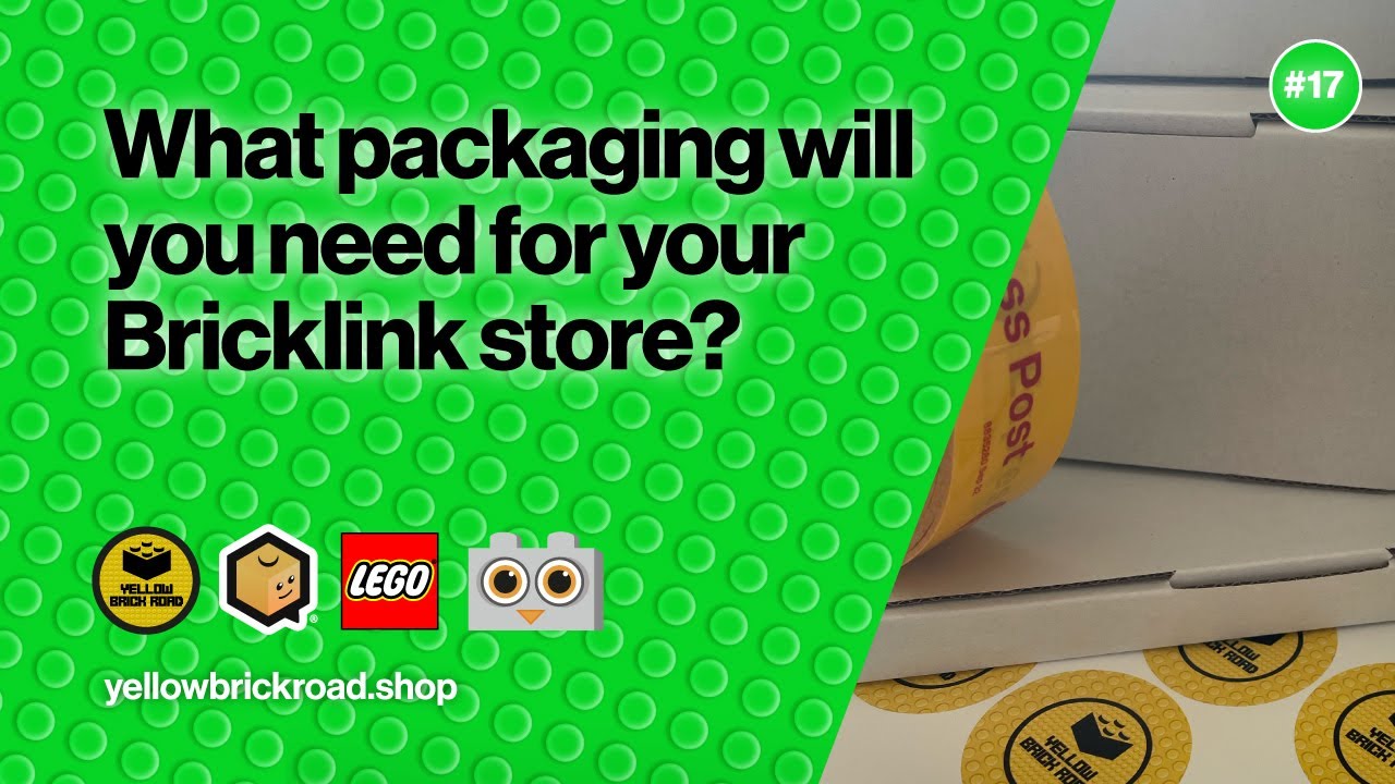 What Packaging Will You Need For Your Bricklink Store - LEGO Bricklink ...