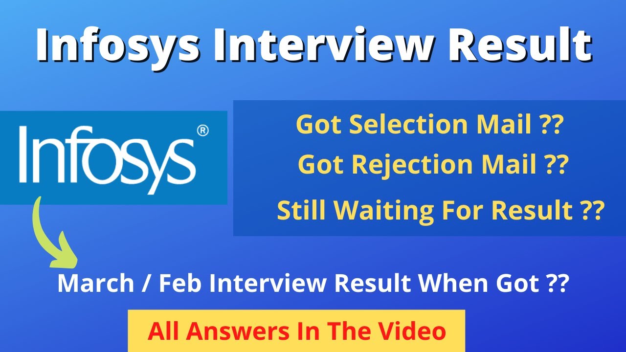 Infosys Updates March Interview Result 2022 | All Answers In The Video ...