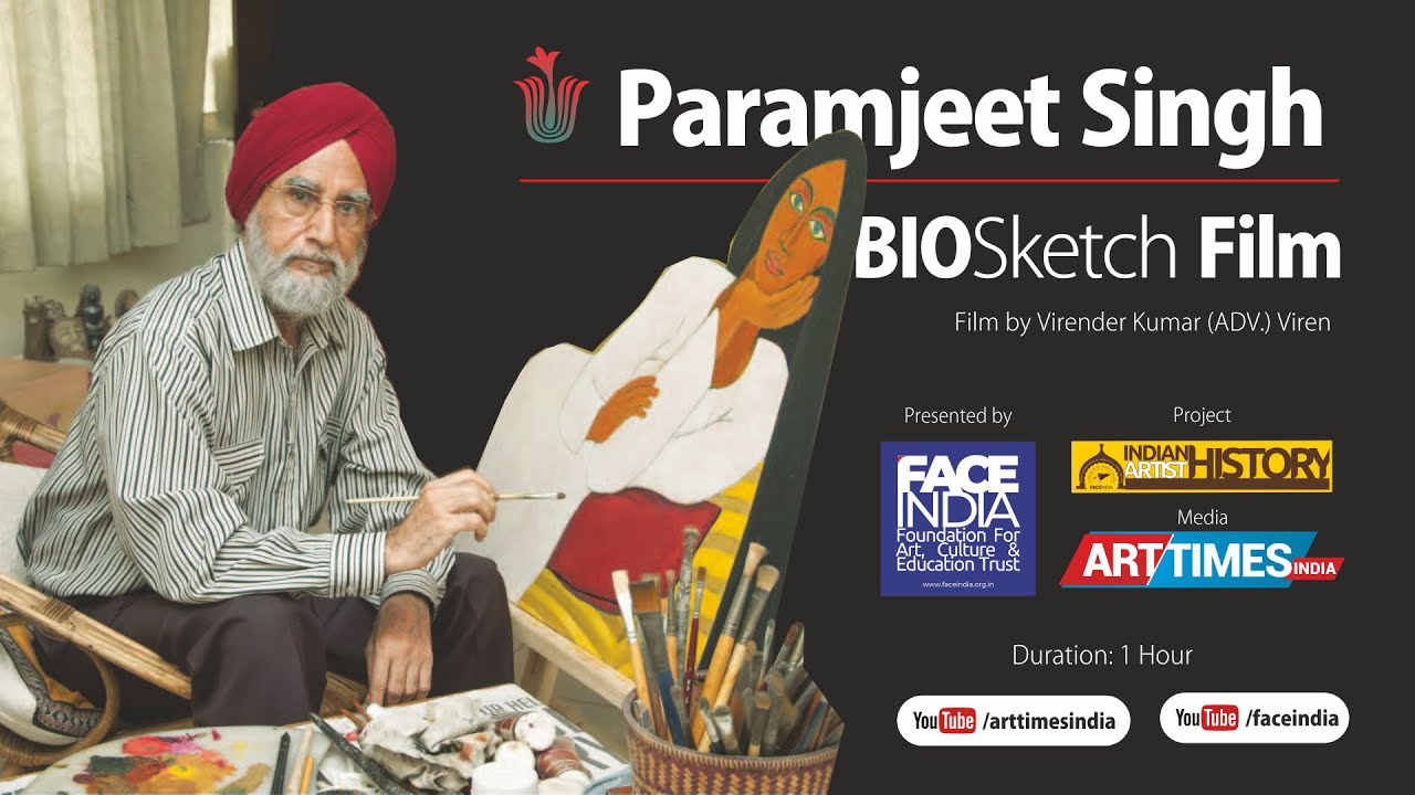 Paramjeet Singh BioSketch Film
