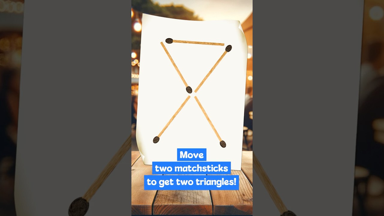 Matchstick puzzle - Ten seconds to solve!