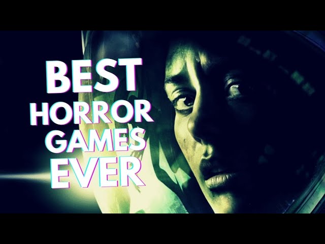 50 Scariest Horror Games of All Time