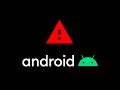 Android system error screens