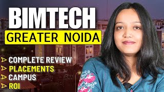 BIMTECH Greater Noida : Complete Review on Packages, Fees & Placements For MBA✅