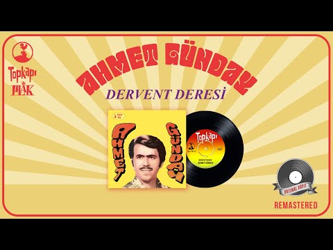 Ahmet Günday- Dervent Deresi - Official Audio