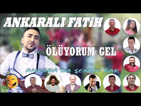 Ankaralı Fatih - Ölüyorum Gel