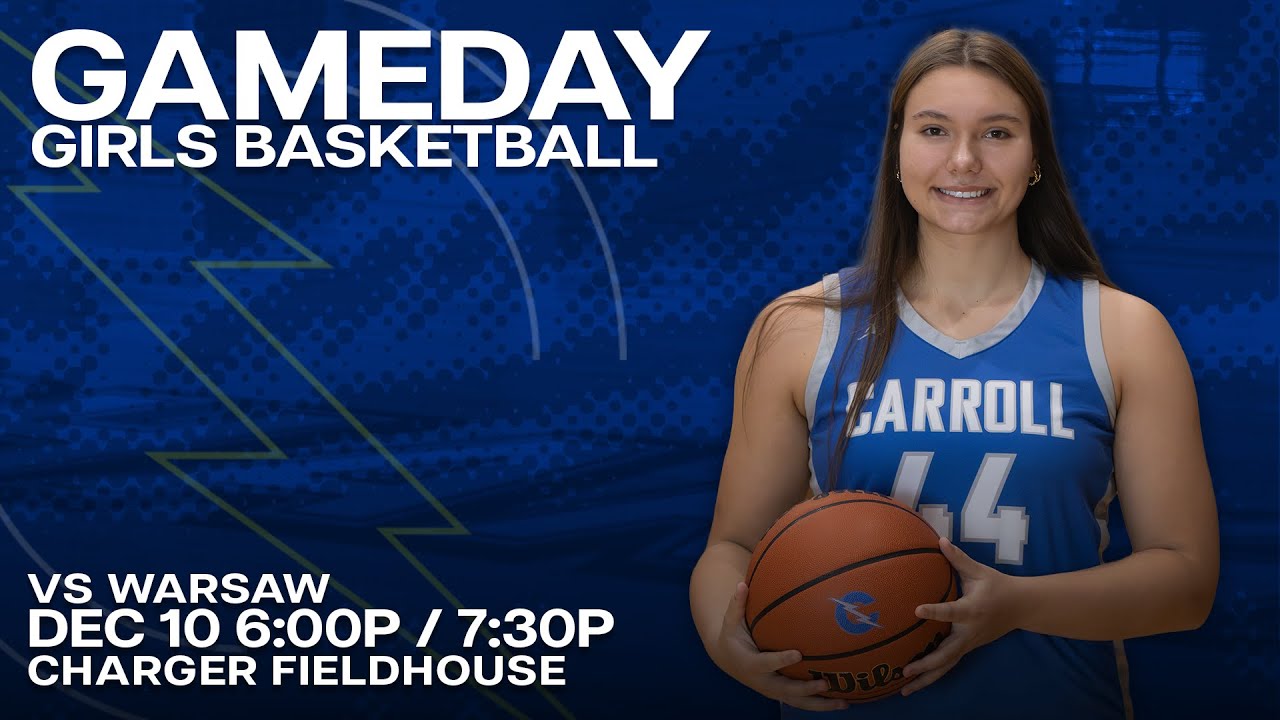 Girls JV Basketball 12/10 @ 6:00p - Warsaw vs. Carroll
