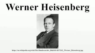 Werner Heisenberg News