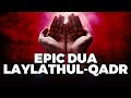 POWERFUL ENGLISH DUA FOR LAYLATHUL QADR!