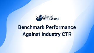 Benchmark Performance Against Industry CTR