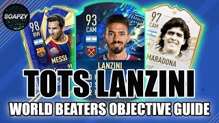 How To Complete Team Of The Season Moments Lanzini Objective - World Beaters - Using This Squad
