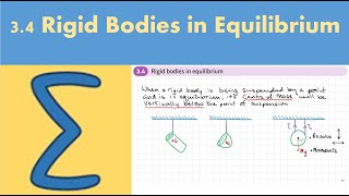 3.4 Rigid bodies in equilibrium (Further Mechanics 2 - Chapter 3)
