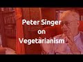 Is it okay to eat meat? Peter Singer tackles the best objections against vegetarianism